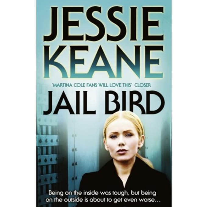 Jail Bird - Jessie Keane