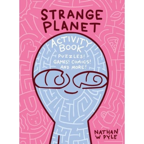 Pyle, N: Strange Planet Activity Book - Harperfestival - Nathan W. Pyle