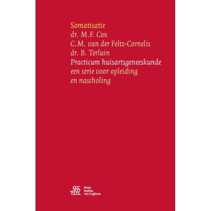 Somatisatie - Practicum Huisartsgeneeskunde - M.F. Cox