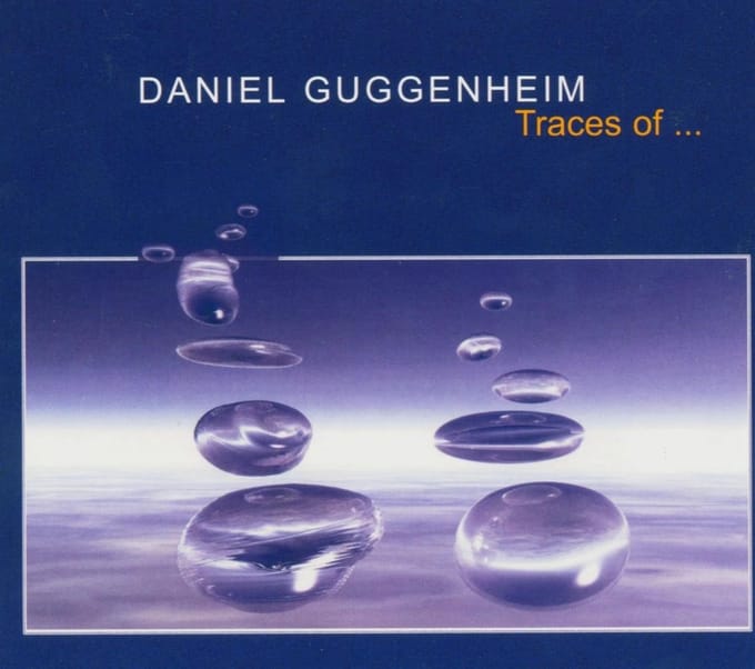Daniel Guggenheim - Traces of... (CD)