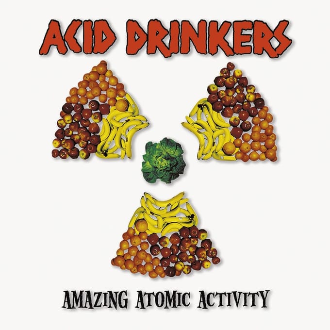 Acid Drinkers - Amazing Atomic Activity