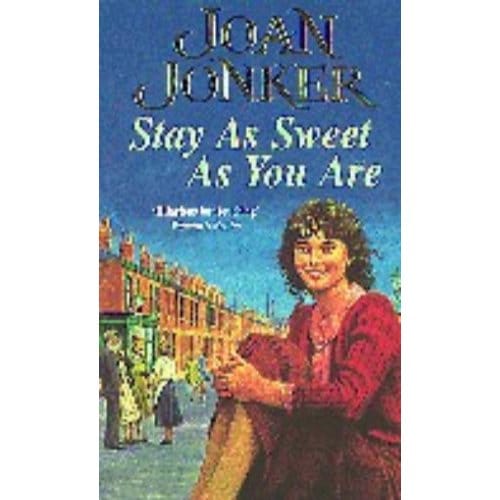 Stay As Sweet As You Are - Joan Jonker