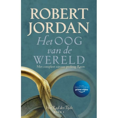 Het Oog Van De Wereld - Het Rad Des Tijds - Robert Jordan