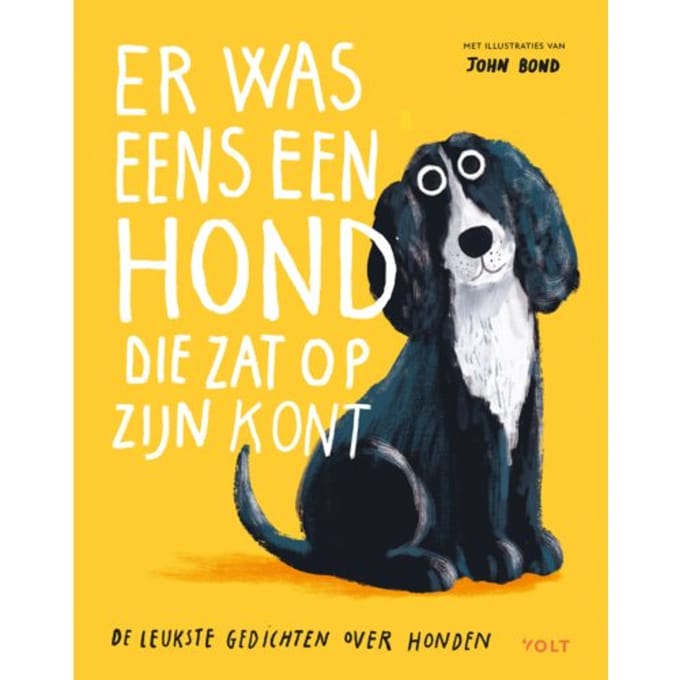Er Was Eens Een Hond Die Zat Op Z’n Kont - Diverse auteurs