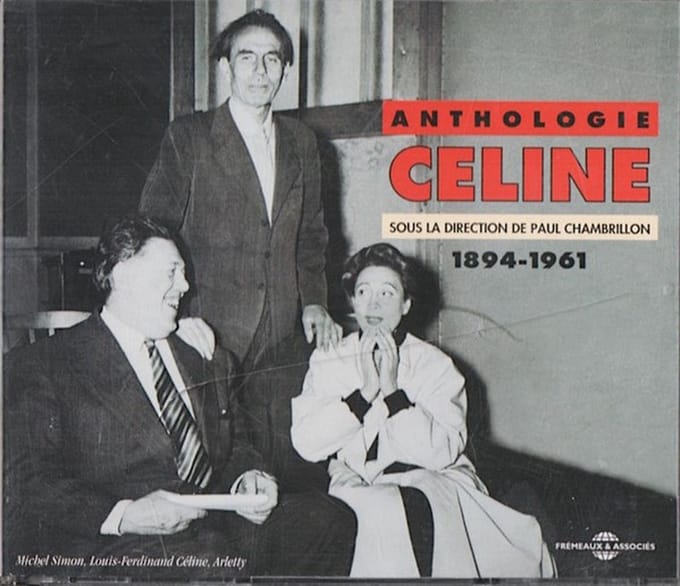 Louis-Ferdinand Céline - Anthologie 1894-1961 (2 CD)
