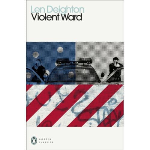 Violent Ward - Penguin Modern Classics - Len Deighton