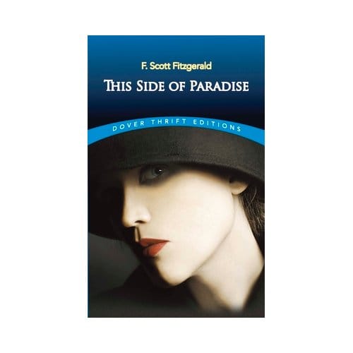 This Side Of Paradise - Dover Thrift Editions - F. Scott Fitzgerald