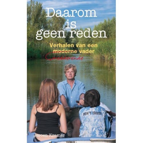 Daarom Is Geen Reden - Jeroen Kramer