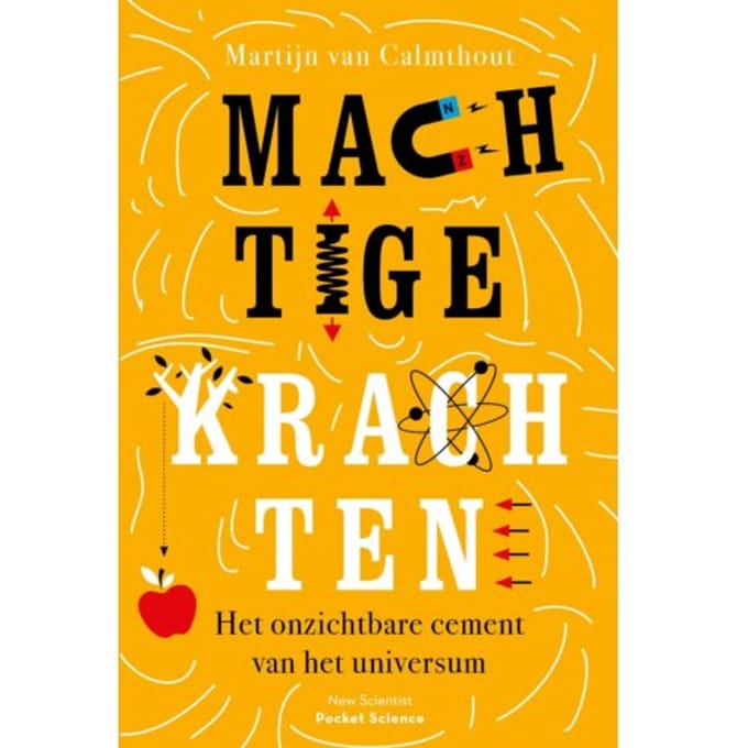 Machtige Krachten - Pocket Science - Martijn van Calmthout