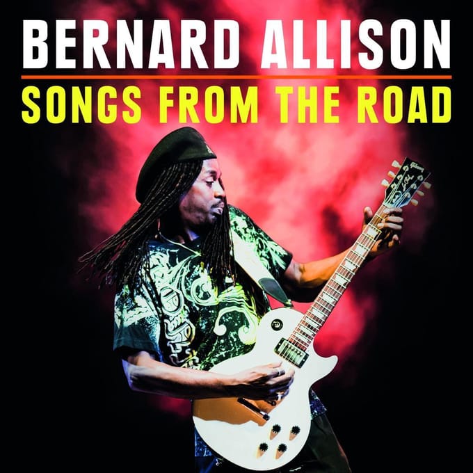 Songs From The Road - Bernard Allison