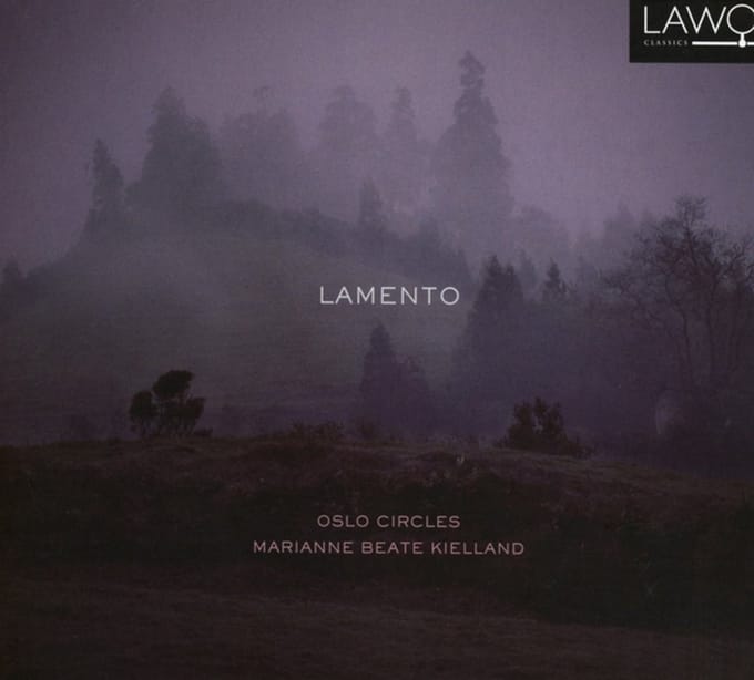 Marianne Beate Kielland/Oslo Circles: Lamento