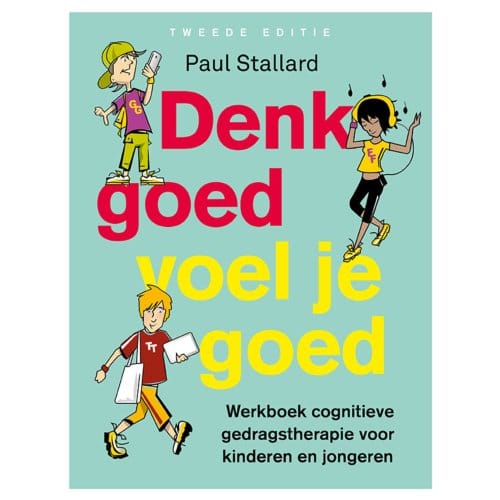 Denk Goed - Voel Je Goed - Paul Stallard