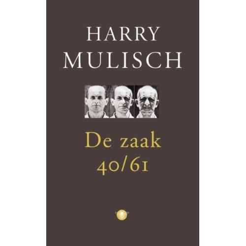 De Zaak 40-61 - Harry Mulisch