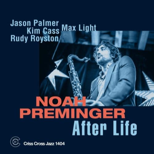 After Life - Noah Preminger