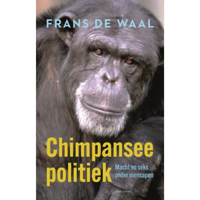 Chimpanseepolitiek - Frans de Waal