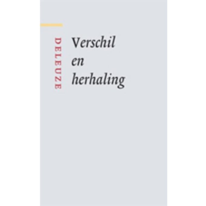 Verschil En Herhaling - G. Deleuze