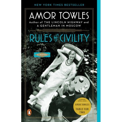 Rules Of Civility - Amor Towles