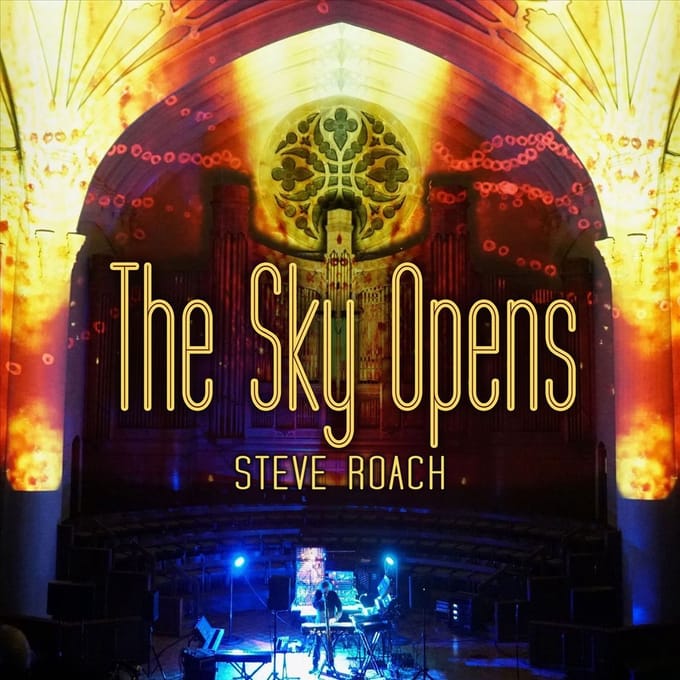 Sky Opens - Steve Roach