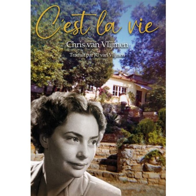 C'est La Vie - Chris van Vlijmen