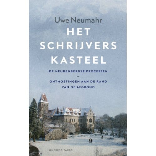 Het Schrijverskasteel - Uwe Neumahr