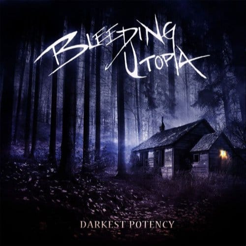 Bleeding Utopia - Darkest Potency (CD)
