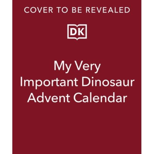 My Very Important Dinosaur Advent Calendar - DK