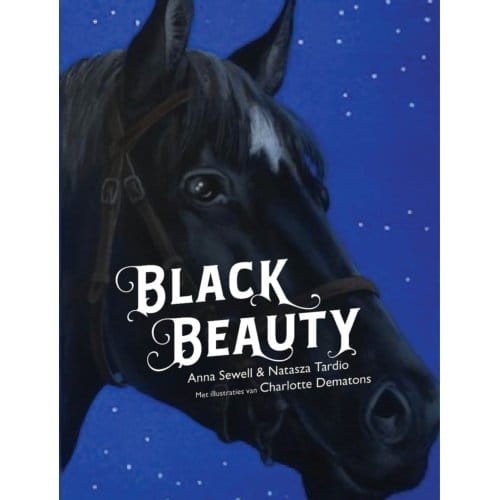 Black Beauty - Wereldklassiekers - Anna Sewell