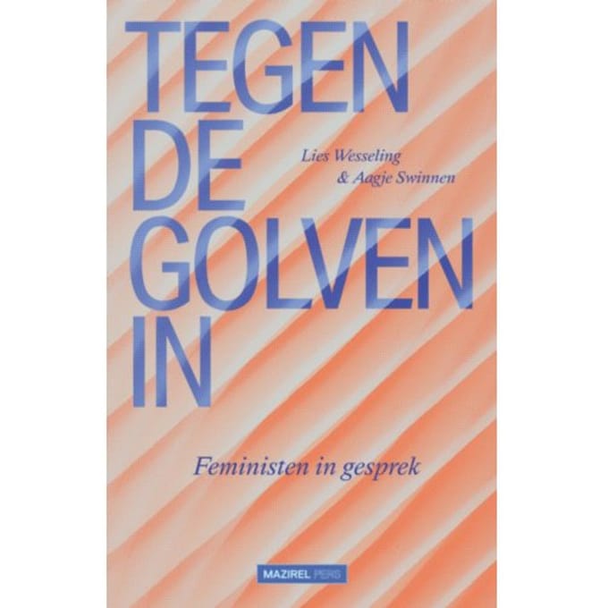 Tegen De Golven In
