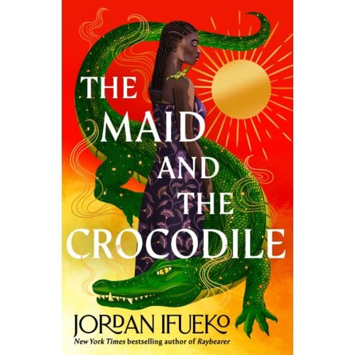 The Maid And The Crocodile - Jordan Ifueko