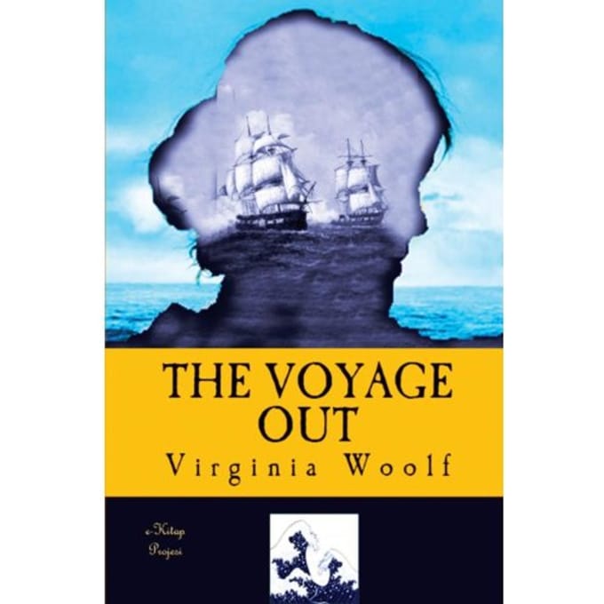 The Voyage Out - Virginia Woolf