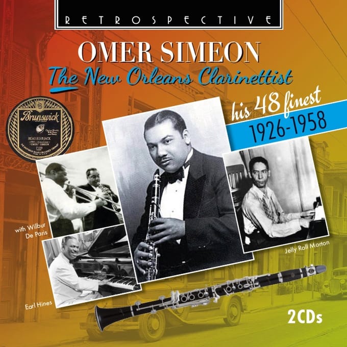 Omer Simeon - Omer Simeon: The New Orleans Clarinettist (2 CD)