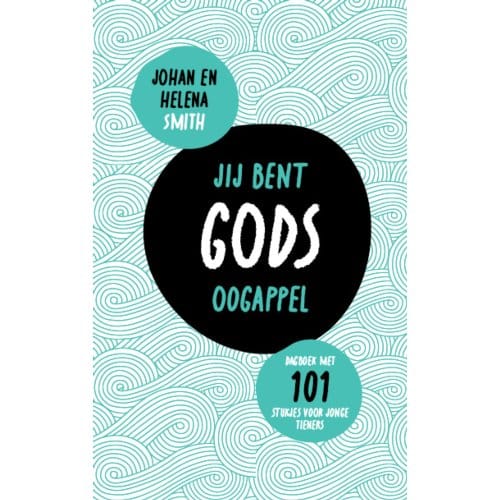 Jij Bent Gods Oogappel - Johan Smith