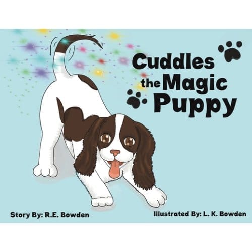 Cuddles The Magic Puppy - R.E. Bowden