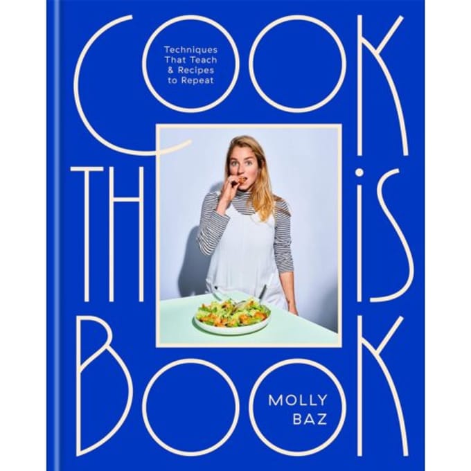 Cook This Book - Molly Baz