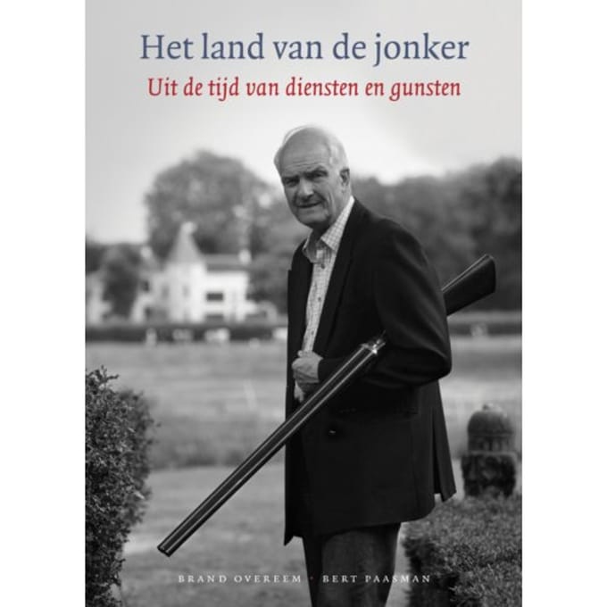 Het Land Van De Jonker - Brand Overeem