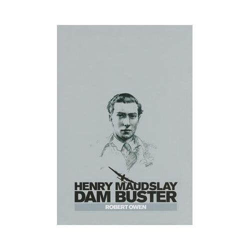 Henry Maudslay Dam Buster - Owen, Robert