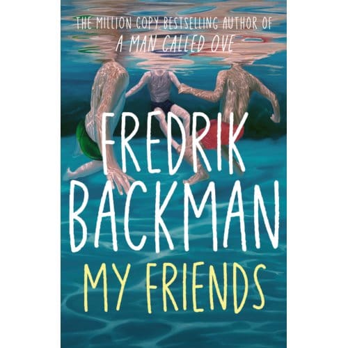 Mes Amis par Fredrik Backman Livre de poche 9781398516434