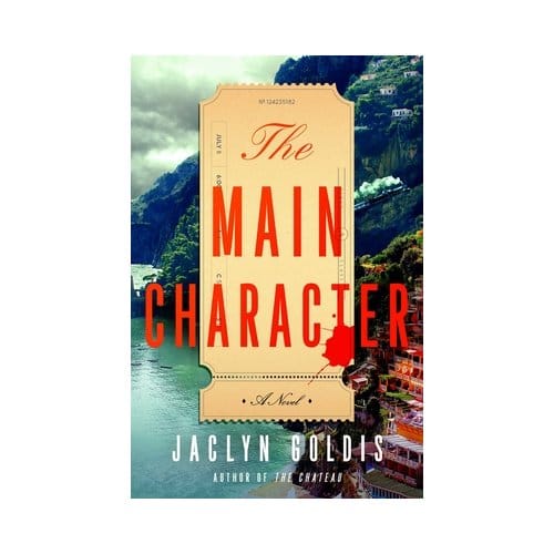 Goldis, J: Main Character - Jaclyn Goldis