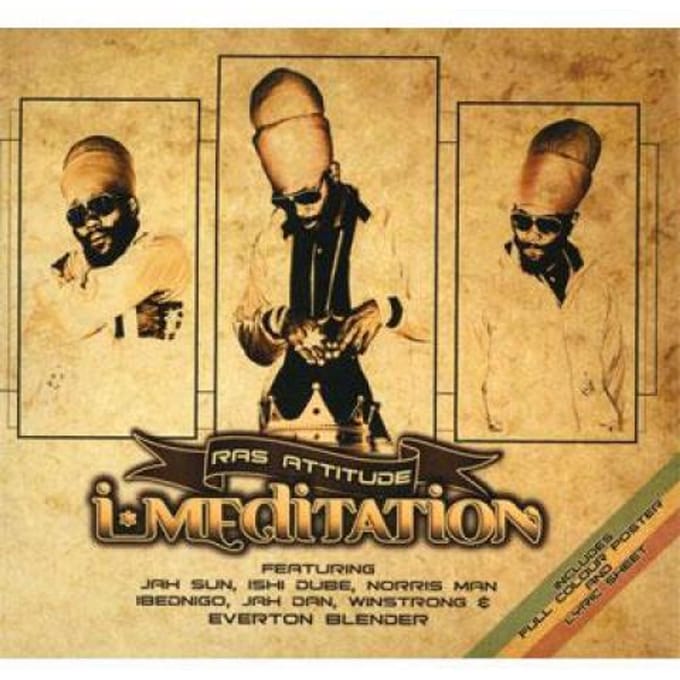 CD RAS ATTITUDE - I Meditation UBECD009 Universal Balan 2009 US Reggae, Ska & Dub