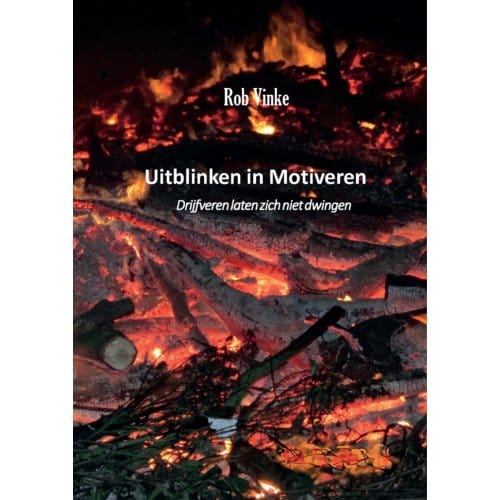 Uitblinken In Motiveren
