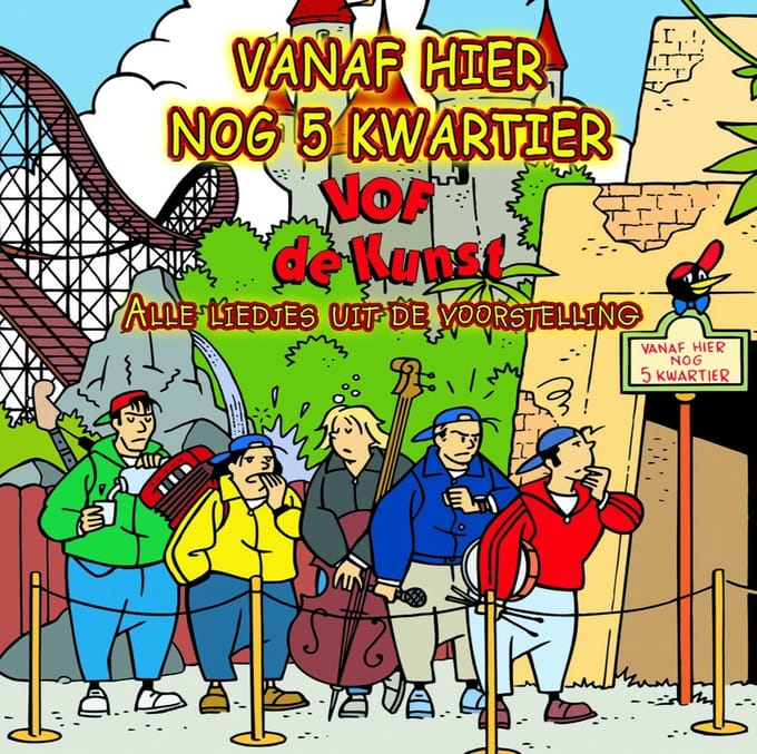 VOF de Kunst - Vanaf Hier Nog Vijf Kwartier (CD)