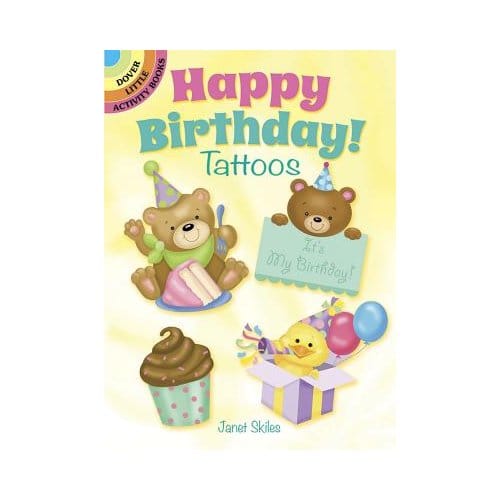 Happy Birthday! Tattoos - Janet Skiles