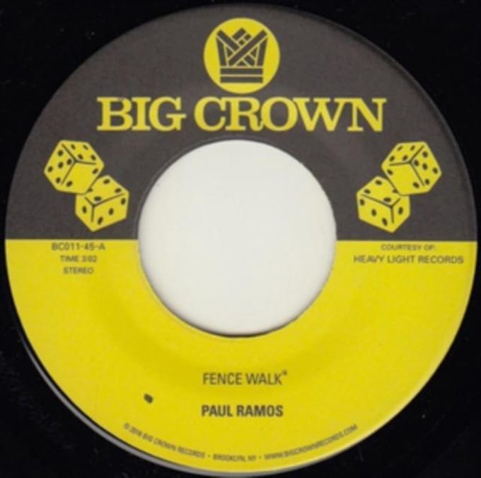 Paul Ramos & Ulysses Crockett - Fence Walk (7" Single)