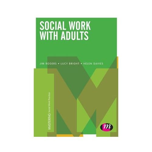 Social Work With Adults - Rogers, Jim