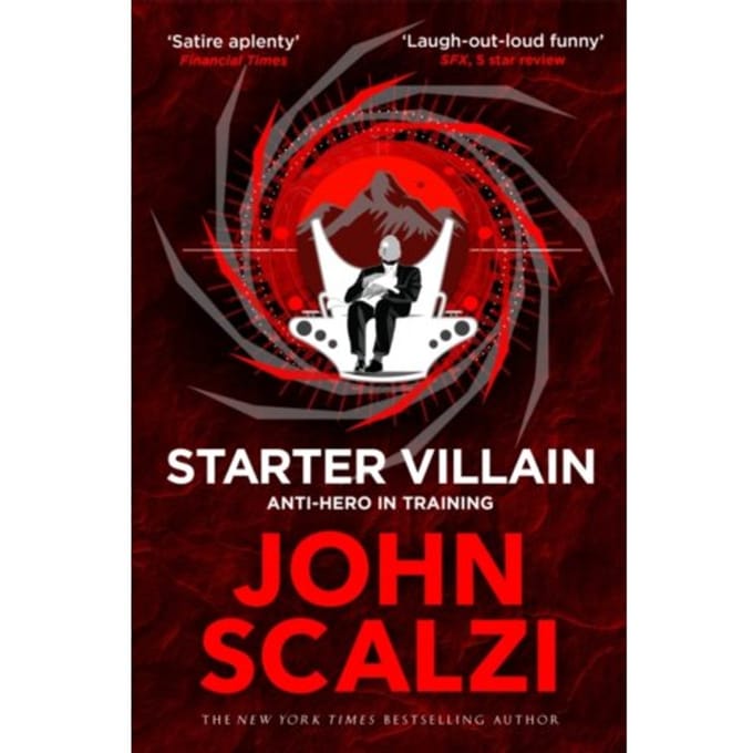 Starter Villain van John Scalzi Paperback Boek 9781509835416