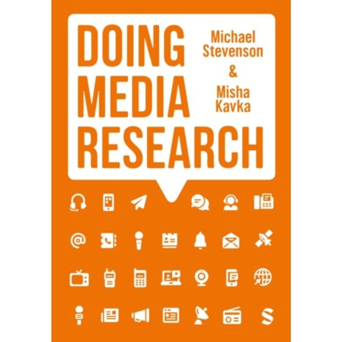 Doing Media Research - Michael Stevenson