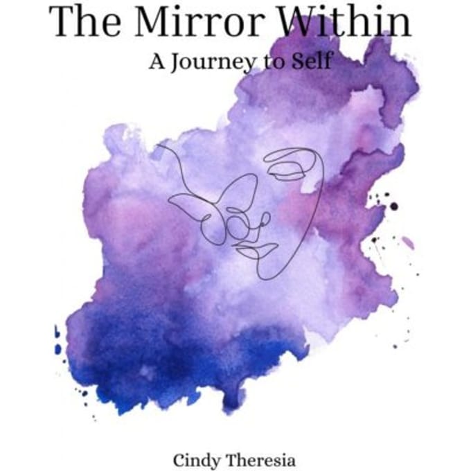 The Mirror Within - Cindy Theresia