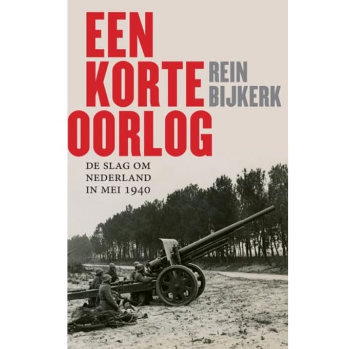 Een Korte Oorlog - Rein Bijkerk