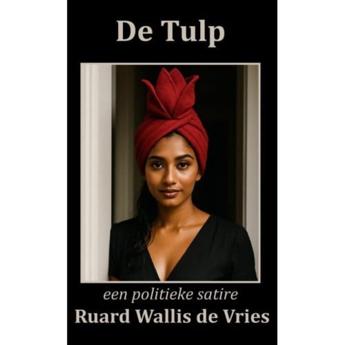De Tulp - Ruard Wallis de Vries