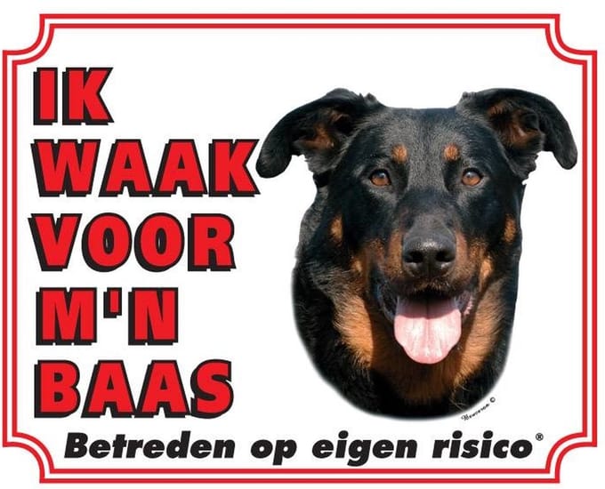 Beauceron Waakbord - Ik waak voor mijn baas